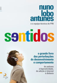 Title: Sentidos, Author: Nuno Lobo Antunes