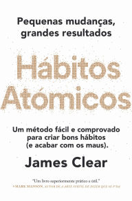 Title: Hábitos Atómicos / Atomic Habits, Author: James Clear