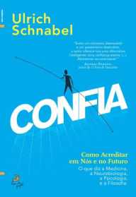 Title: Confia, Author: Ulrich Schnabel