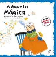 Title: A Gaveta Mágica, Author: Cátia Vidinhas
