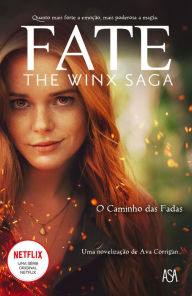 Title: O Caminho das Fadas, Author: Ava Corrigan