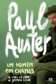 Title: Um Homem em Chamas, Author: Paul Auster
