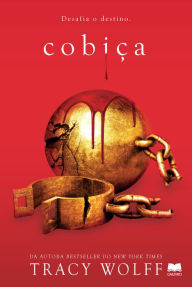 Title: Cobiça, Author: Tracy Wolff