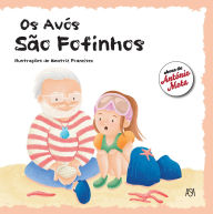 Title: Os Avós São Fofinhos, Author: António Mota