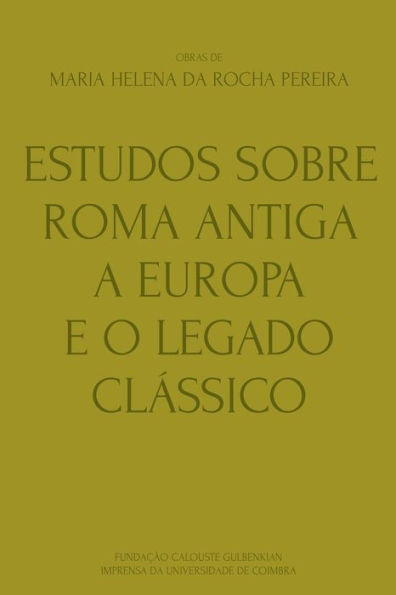 Estudos sobre Roma Antiga, a Europa e o Legado Clï¿½ssico