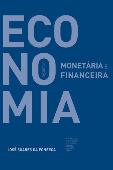 Economia Monetï¿½ria e Financeira