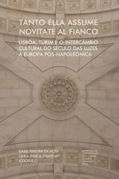 Tanto ella assume novitate al fianco: Lisboa, Turim e o intercï¿½mbio cultural do sï¿½culo das luzes ï¿½ Europa pï¿½s-napoleï¿½nica