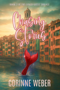 Title: Chasing Stories, Author: Corinne Weber