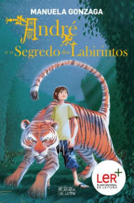 Title: André e o Segredo dos Labirintos, Author: Manuela Gonzaga