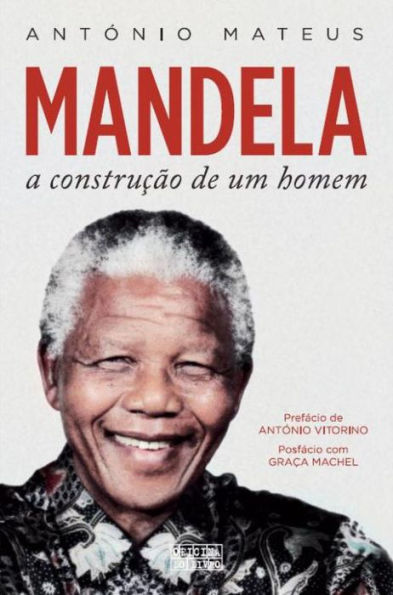 Mandela ¿ A Construção de Um Homem