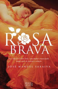 Title: Rosa Brava, Author: José Manuel Saraiva