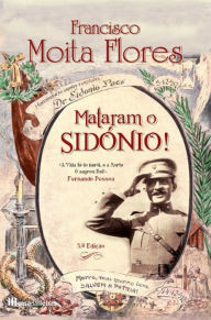 Title: Mataram o Sidónio, Author: Francisco Moita Flores