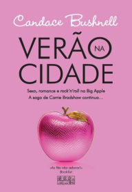 Title: Verão na Cidade, Author: Candace Bushnell