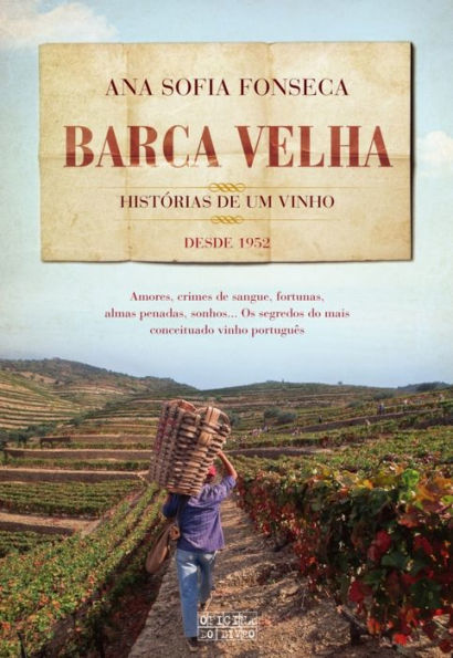 Barca Velha - Histórias de Um Vinho