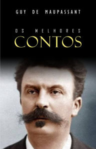 Title: Os Melhores Contos de Maupassant, Author: Guy de Maupassant