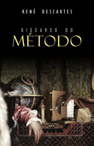 Title: Discurso do Método, Author: René Descartes