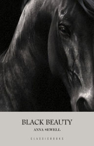 Title: Black Beauty, Author: Anna Sewell