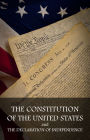The Constitution of the United States and The Declaration of Independence
