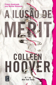 Title: A Ilusão de Merit, Author: Colleen Hoover