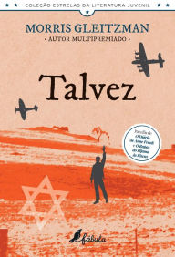 Title: Talvez, Author: Morris Gleitzman