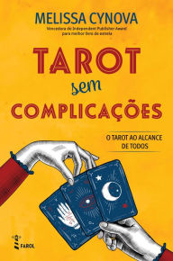 Title: Tarot sem Complicações, Author: Melissa Cynova