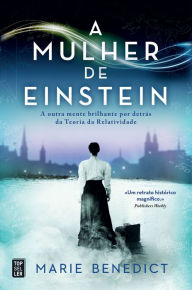 Title: A Mulher de Einstein, Author: Marie Benedict