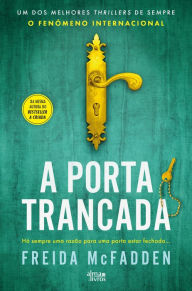 Title: A Porta Trancada, Author: Freida McFadden