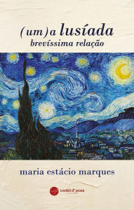 Title: (um)a lusíada, Author: maria estácio marques
