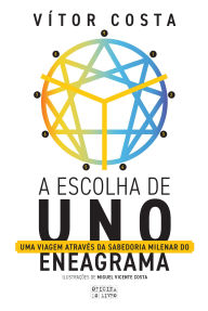 Title: A Escolha de Uno, Author: Vítor Costa
