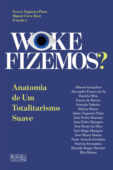 Woke Fizemos?