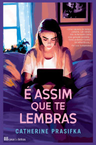 Title: É Assim que Te Lembras, Author: Catherine Prasifka