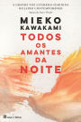 Todos os Amantes da Noite