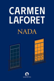 Title: Nada, Author: Carmen Laforet