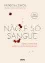 Não É Só Sangue: Uma Conversa Sobre o Ciclo Menstrual