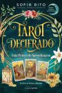 Tarot Decifrado: Guia Prático de Aprendizagem (edição revista e aumentada)