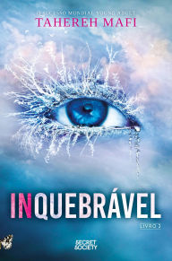 Title: Inquebrável, Author: Tahereh Mafi