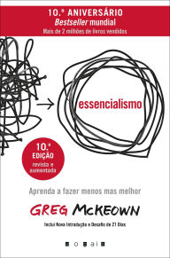 Title: Essencialismo: Aprenda a Fazer Menos mas Melhor, Author: Greg McKeown