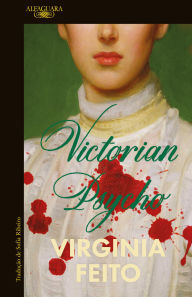 Title: Victorian psycho, Author: Virginia Feito
