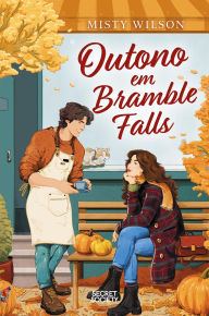Title: Outono em Bramble Falls, Author: Misty Wilson