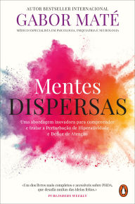 Title: Mentes Dispersas, Author: Gabor Maté