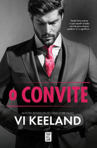 Title: O Convite, Author: Vi Keeland