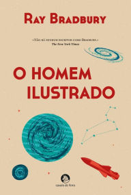 Title: O Homem Ilustrado, Author: Ray Bradbury