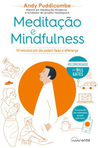 Title: Meditação e Mindfulness, Author: Andy Puddicombe