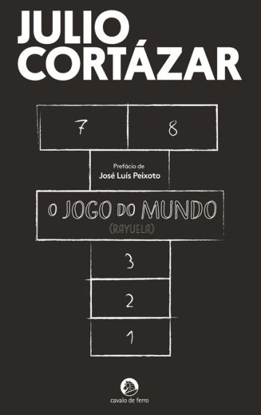 O Jogo do Mundo - Rayuela