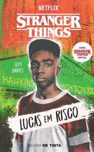 Title: Stranger Things: Lucas em risco (Série Stranger Things 3), Author: Suyi Davies