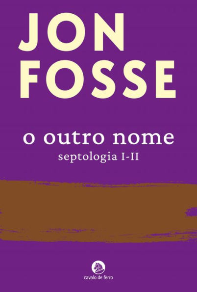 O Outro Nome (Septologia I-II)