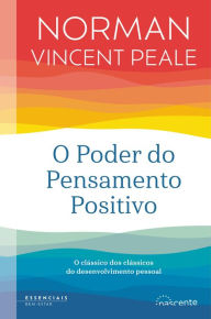 Title: O Poder do Pensamento Positivo, Author: Norman Vincent Peale