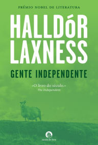 Title: Gente Independente, Author: Halldór Laxness