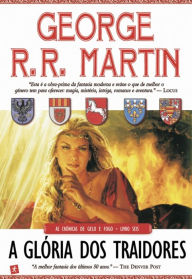 Title: A Glória dos Traidores, Author: George R. R. Martin