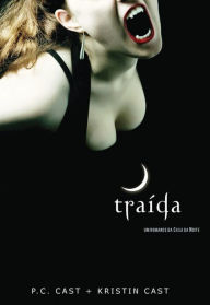 Title: Traída, Author: P. C. Cast